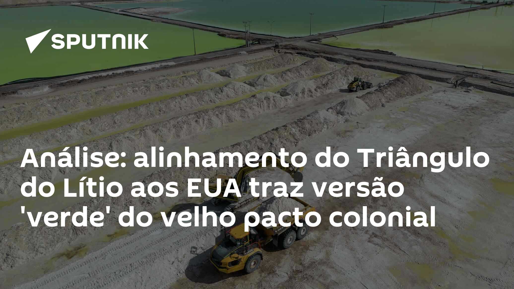 Análise sobre o alinhamento do Triângulo do Lítio aos EUA e seu impacto tecnológico